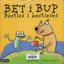 Bet i Bup: Bèsties i bestieses