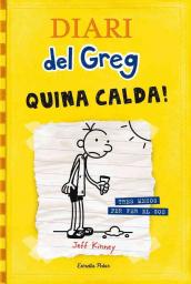 Diari del Greg: Quina calda!