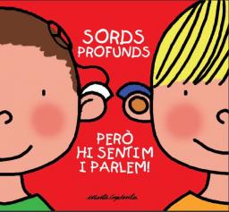 Sords profunds. Però hi sentim i parlem