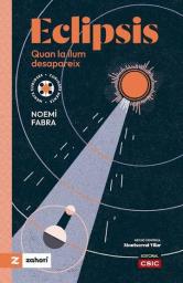 Eclipsis. Quan la llum desapareix