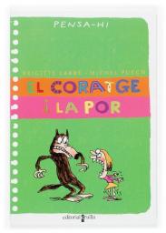 El coratge i la por