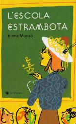 L'escola Estrambota