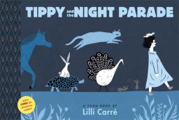 Tippy and the night parade