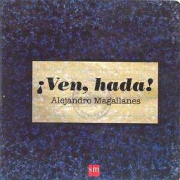 ¡Ven, hada!