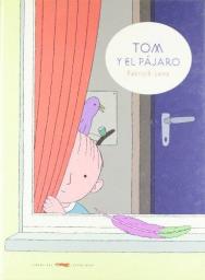 Tom y el pájaro