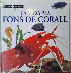 La vida als fons de corall