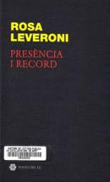 Presència i record