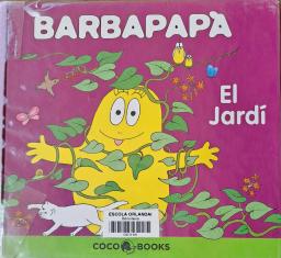 Barbapapà. El jardí