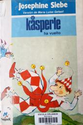 Kásperle ha vuelto